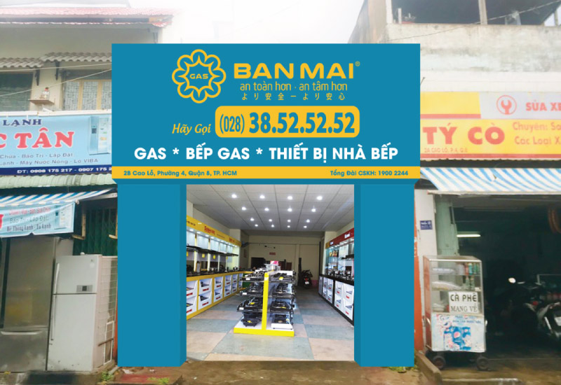 Cửa hàng gas ban mai Cao Lỗ Quận 8