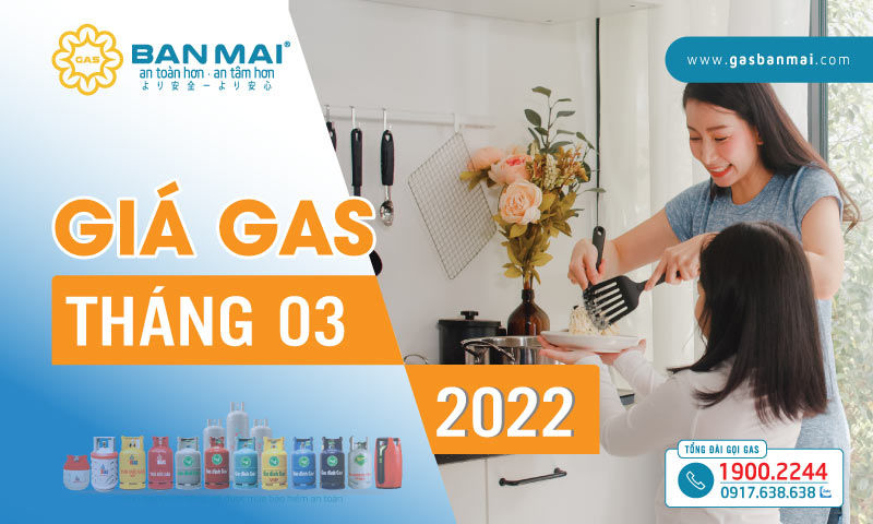 Giá gas Tháng 3/2022 tăng mạnh