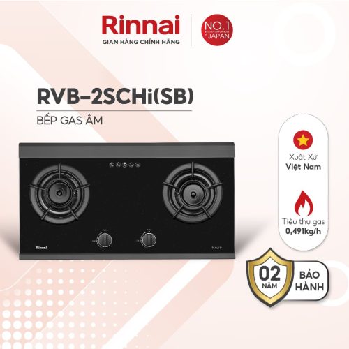 Bếp gas âm Rinnai RVB-2SCHi(SB) đầu đốt trong tiết kiệm gas