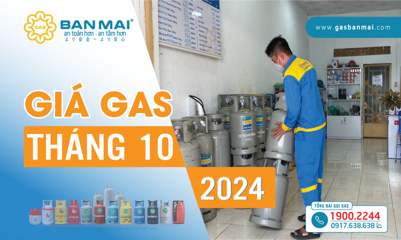 Giá gas Tháng 10/2024