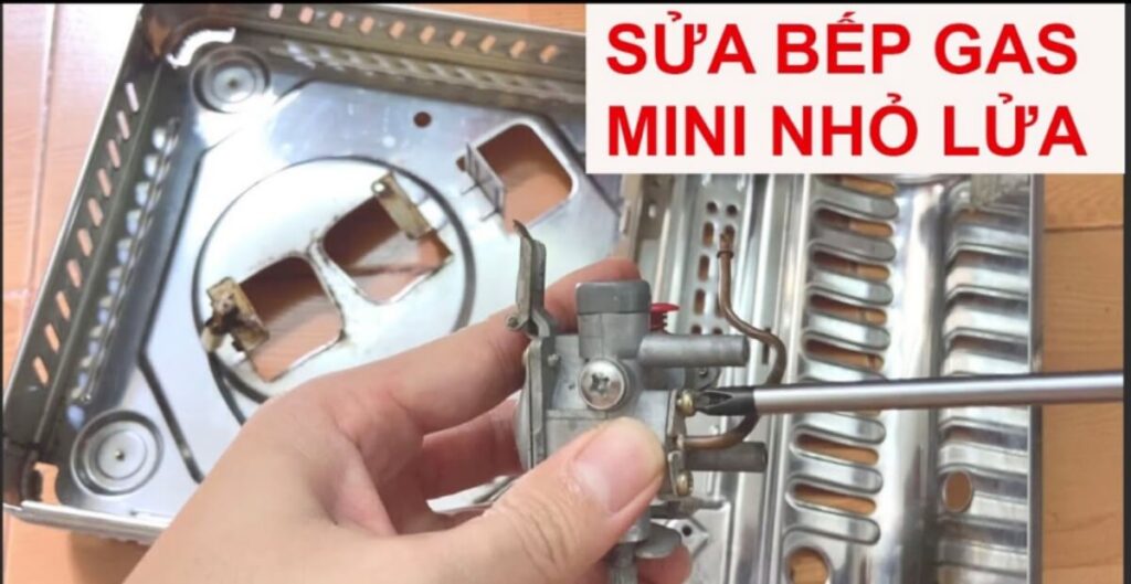 bếp ga mini bị nhỏ lửa