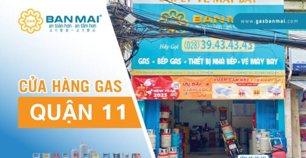 cửa hàng gas Quận 11 Gas Ban Mai