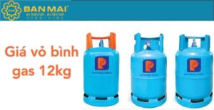 Giá vỏ bình ga 12kg giá bao nhiêu tiền
