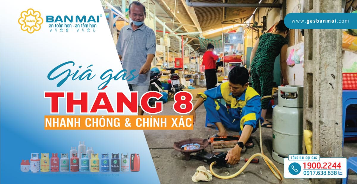 Giá gas tháng 8 2025