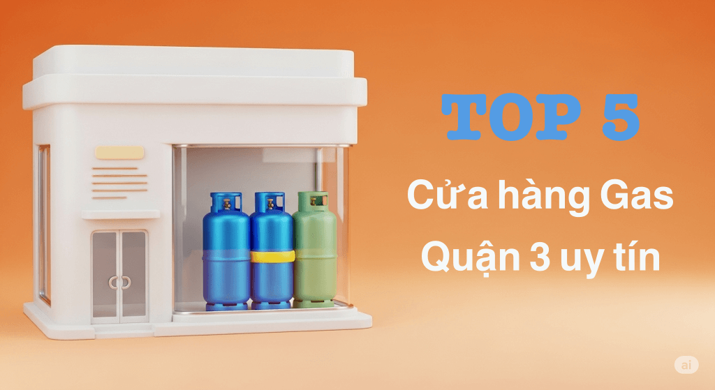 cửa hàng gas quận 3