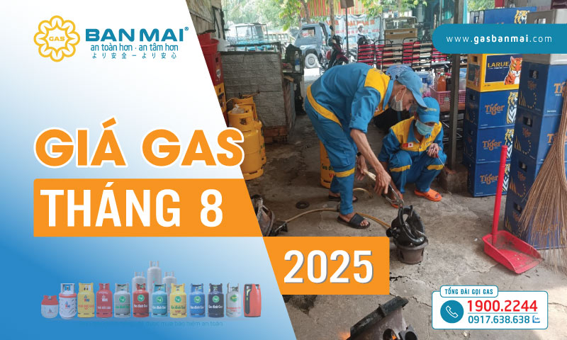 Giá gas Tháng 8 2025 tiếp tục giảm